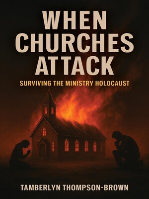 cover image of When Churches Attack